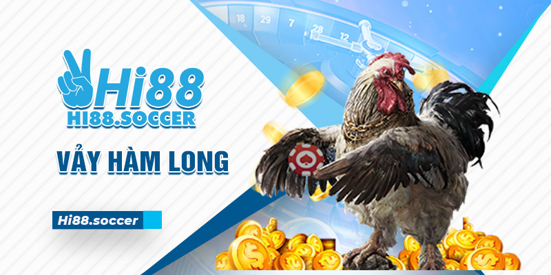 Vảy Hàm Long - 3 Lý Do Nên Chọn Gà Hàm Long Khi Đấu Kê 3 vảy hàm long